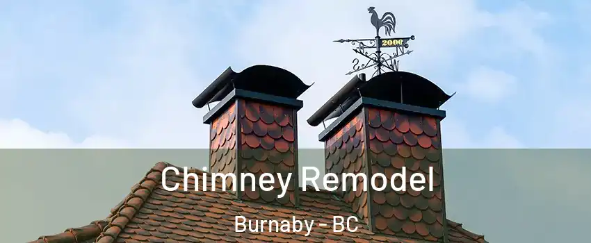  Chimney Remodel Burnaby - BC