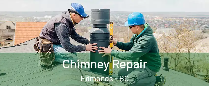  Chimney Repair Edmonds - BC