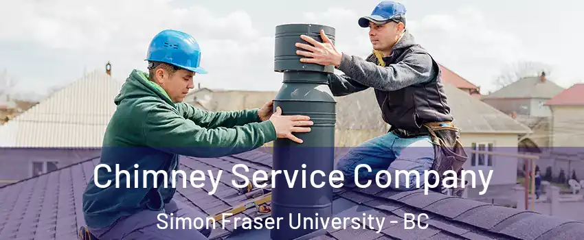  Chimney Service Company Simon Fraser University - BC