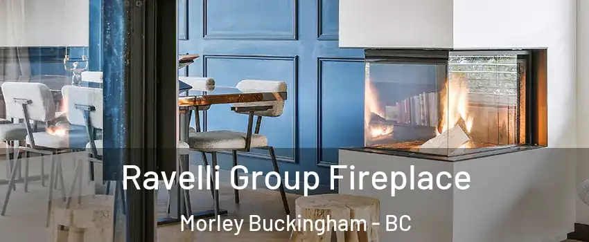  Ravelli Group Fireplace Morley Buckingham - BC