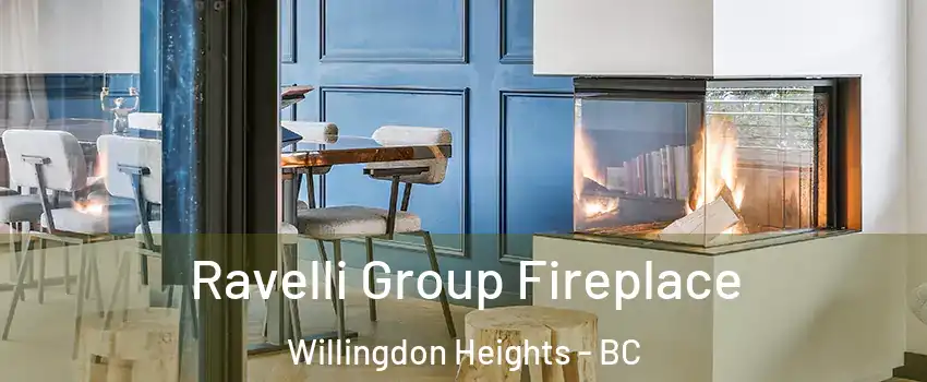  Ravelli Group Fireplace Willingdon Heights - BC